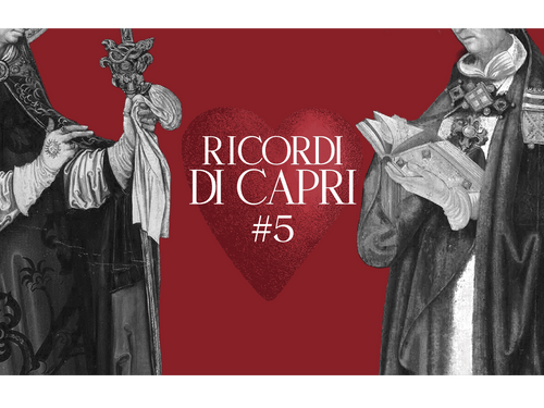 【カプリの思い出】RICORDI DI CAPRI 第5章「何人もいた〈バレンタイン〉」